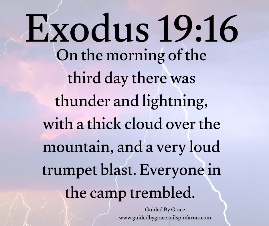Thunder And Lightning Exodus 19 16 Guided By Grace